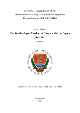 The Relationship of Charles I of Hungary with the Papacy (1301–1342) Summary