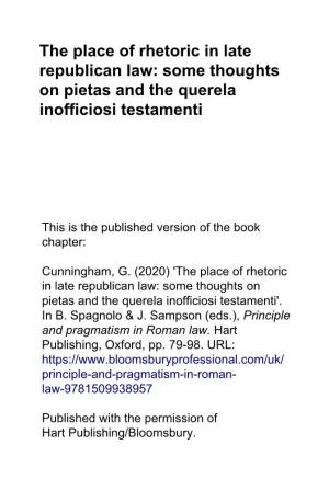 The Place of Rhetoric in Late Republican Law: Some Thoughts on Pietas and the Querela Inofficiosi Testamenti