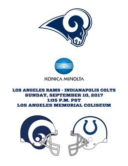 Los Angeles Rams - Indianapolis Colts Sunday, September 10, 2017 1:05 P.M