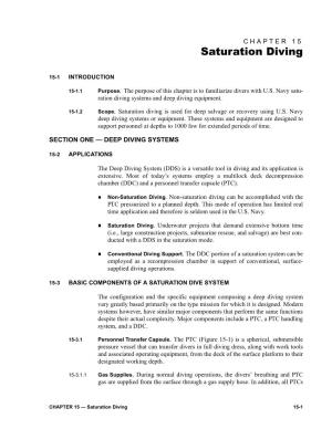 Saturation Diving Is Used for Deep Salvage Or Recovery Using U.S