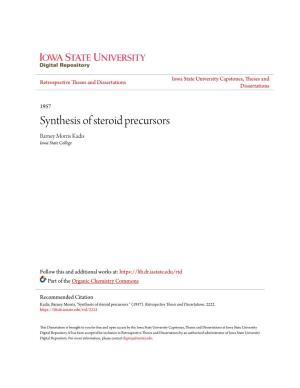 Synthesis of Steroid Precursors Barney Morris Kadis Iowa State College