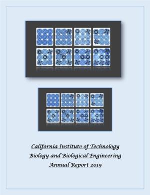 California Institute of Technology Biology and Biological Engineering Annual Report 2019 Introduction