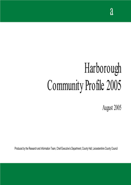 Harborough Community Profile 2005 A