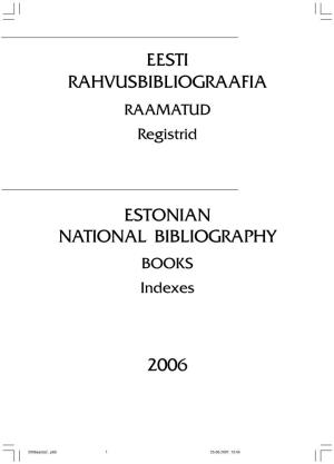 Eesti Rahvusbibliograafia Estonian National Bibliography