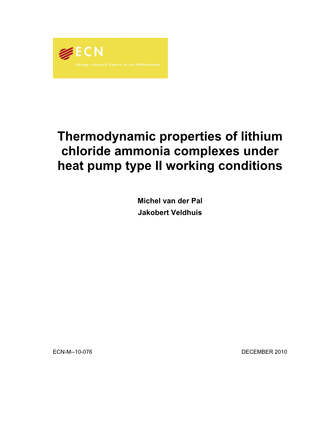 Thermodynamic Properties of Lithium Chloride Ammonia Complexes Under Heat Pump Type II Working Conditions