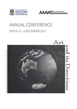 Annual Conference Perth, 6 – 8 December 2017 Acknowledgements | Art and Its Directions