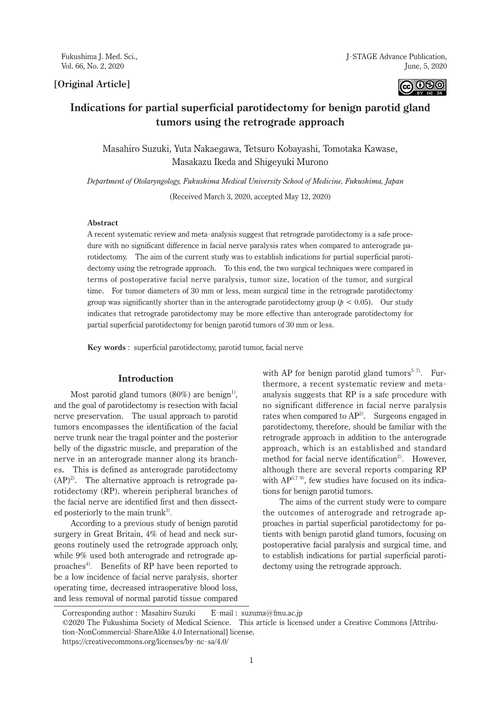 Indications for Partial Superficial Parotidectomy for Benign Parotid Gland Tumors Using the Retrograde Approach