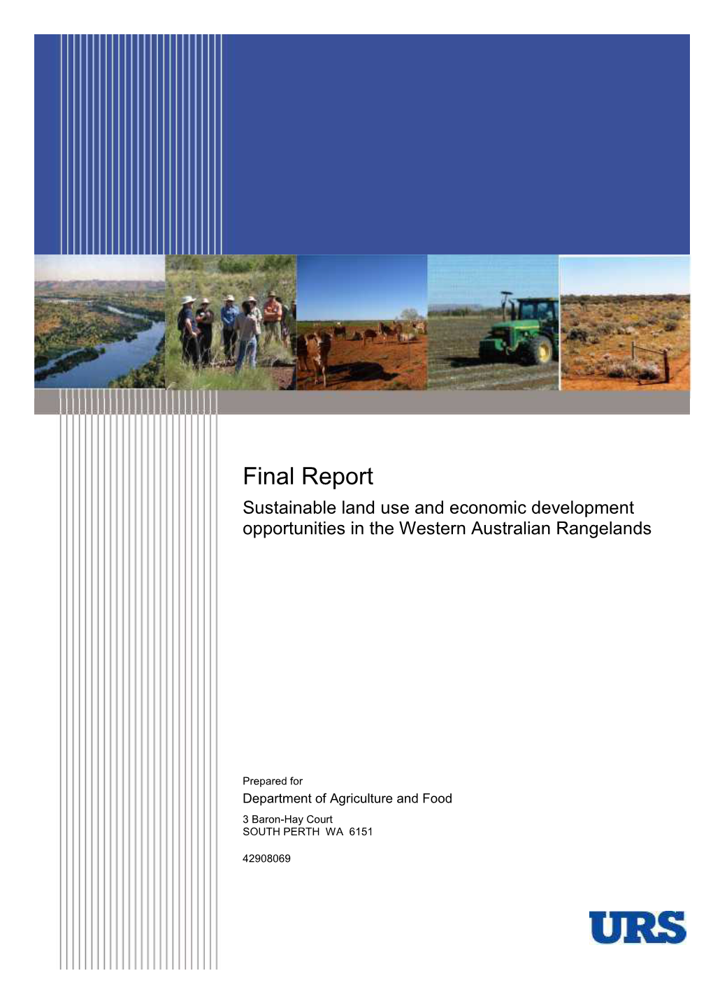 Sustainable Land Use and Economic Development Opportunities in the Western Australian Rangelands