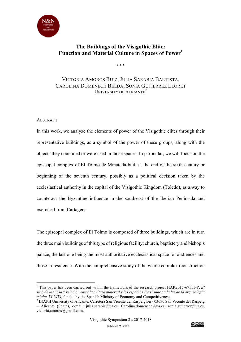 The Buildings of the Visigothic Elite: Function and Material Culture in Spaces of Power1