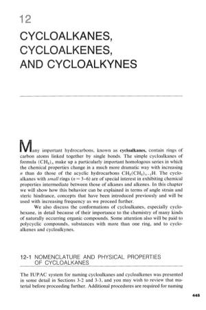 Cycloalkanes, Cycloalkenes, and Cycloalkynes