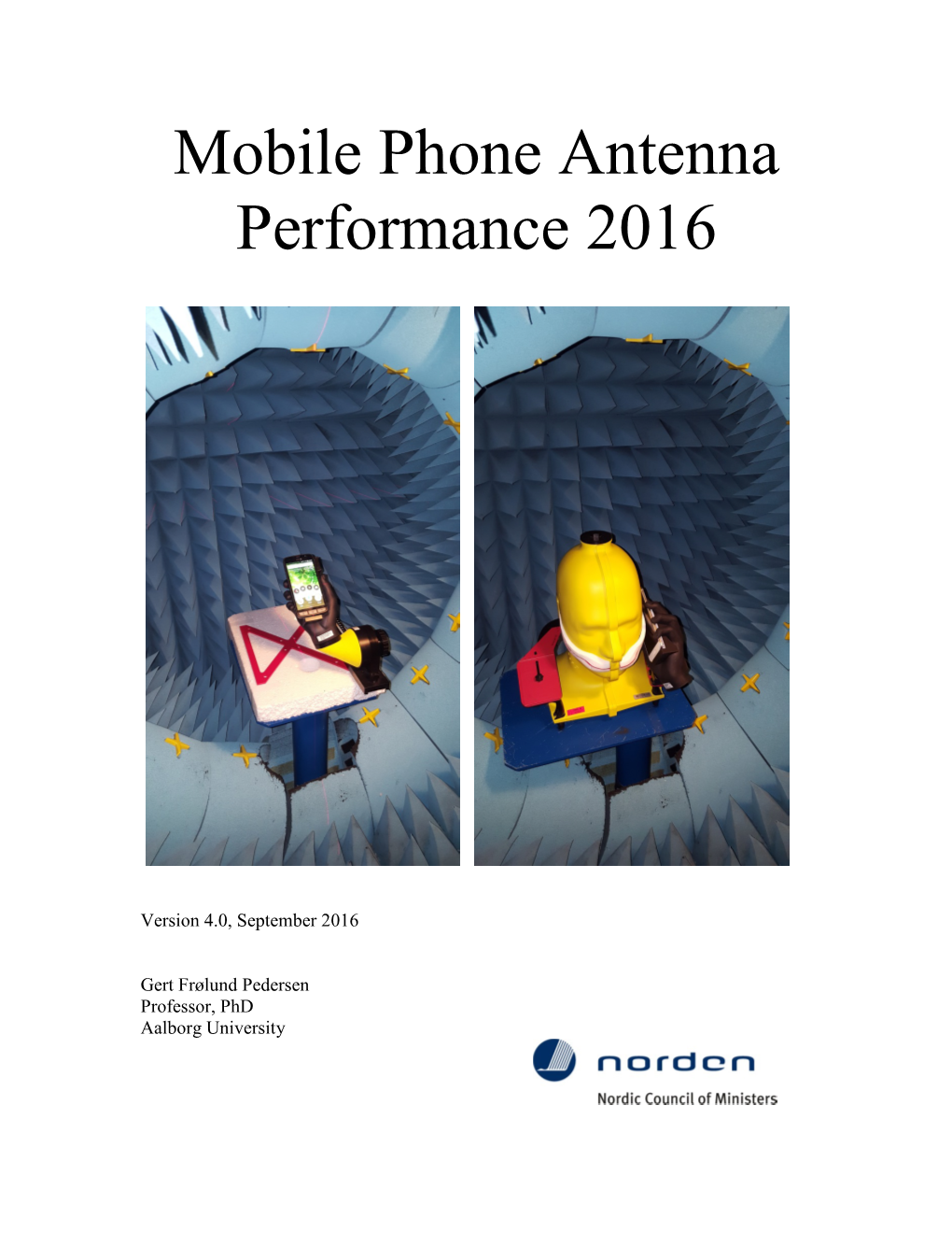 Mobile Phone Antenna Performance 2016