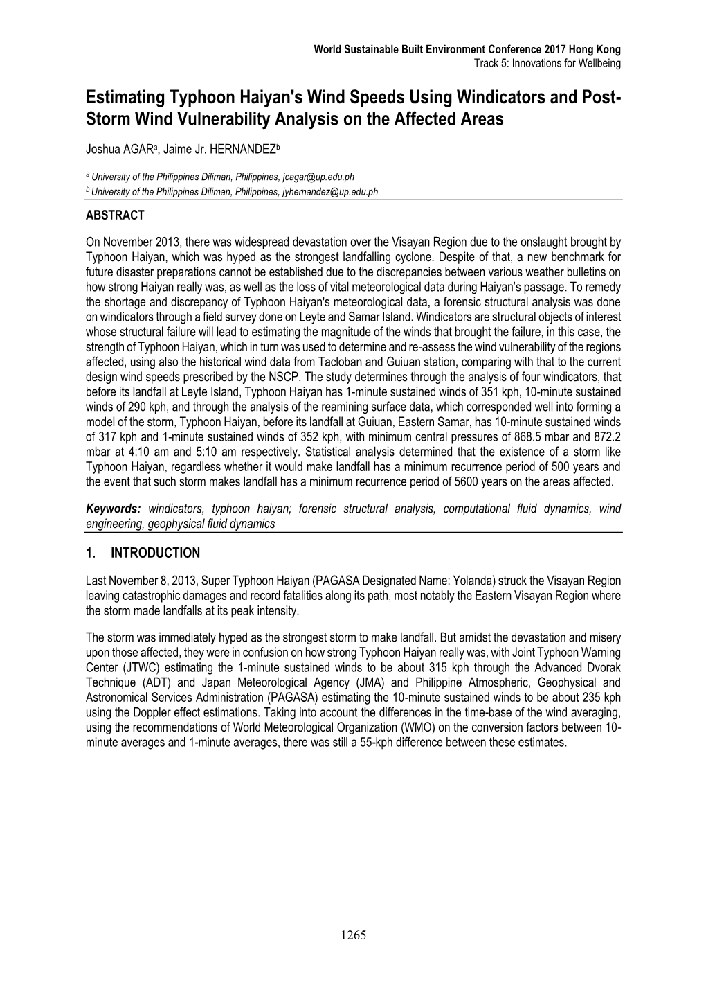 Estimating Typhoon Haiyan's Wind Speeds Using Windicators and Post- Storm Wind Vulnerability Analysis on the Affected Areas