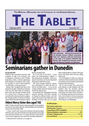 Seminarians Gather in Dunedin by GILLIAN VINE Bishop Campbell Said