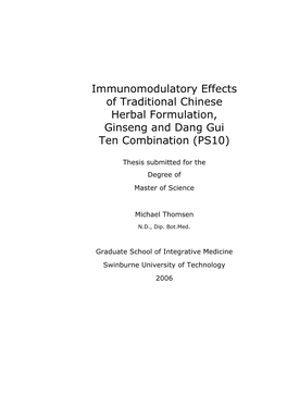 Immunomodulatory Effects of Traditional Chinese Herbal Formulation, Ginseng and Dang Gui Ten Combination (PS10)