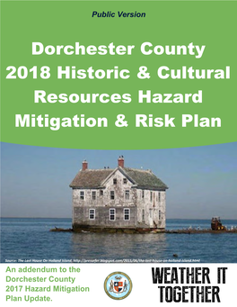 Dorchester County 2018 Historic & Cultural Resources Hazard