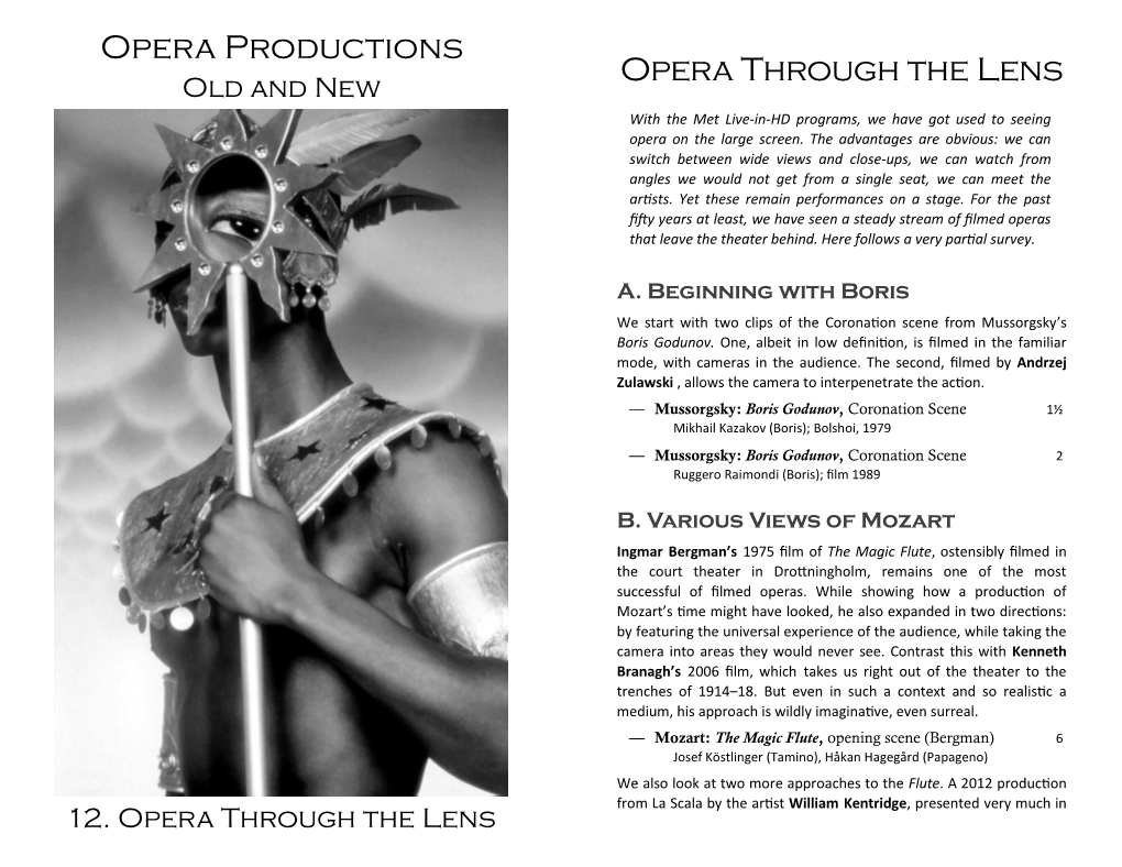 Opera Productions Opera Through the Lens Old and New with the Met Live-In-HD Programs, We Have Got Used to Seeing Opera on the Large Screen