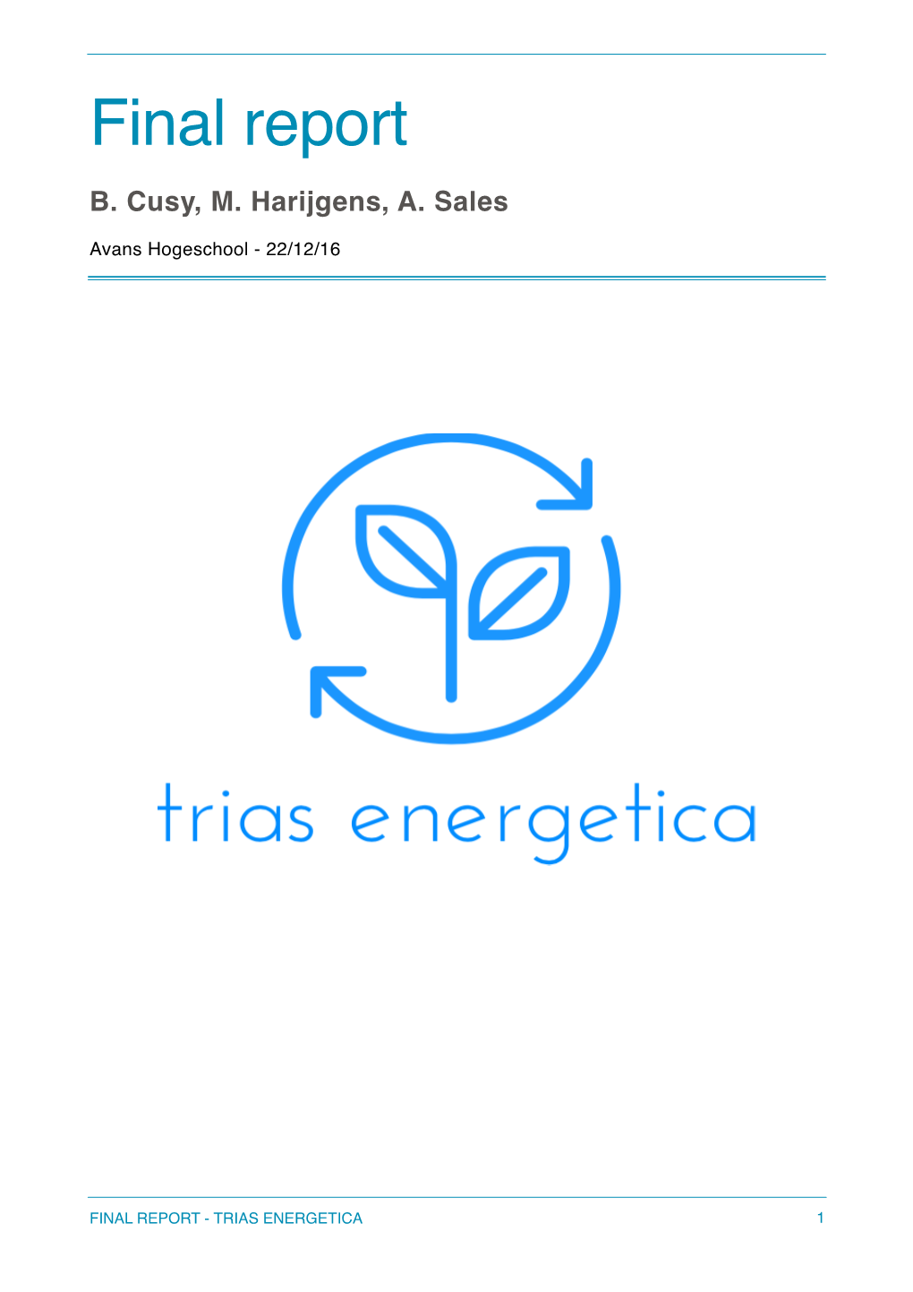 TRIAS ENERGETICA �1 Colophon