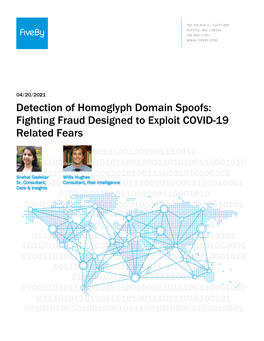 Detection of Homoglyph Domain Spoofs: Fighting Fraud Designed to Exploit COVID-19 Related Fears