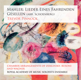 Mahler: Lieder Eines Fahrenden Gesellen (Arr