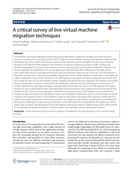 A Critical Survey of Live Virtual Machine Migration Techniques Anita Choudhary1, Mahesh Chandra Govil2, Girdhari Singh1, Lalit K