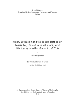 History Education and the School Textbook in Fascist Italy: Fascist National Identity and Historiography in the Libro Unico Di Stato