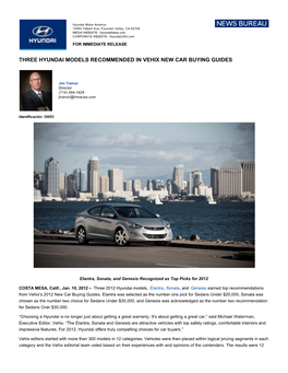Three Hyundai Models Recommended in Vehix New Car Buying Guides