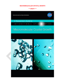 Macromolecular Crystal Growth *** Draft