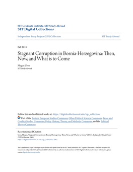 Stagnant Corruption in Bosnia-Herzegovina: Then, Now, and What Is to Come Megan Uren SIT Study Abroad