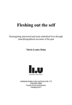 Fleshing out the Self : Reimagining Intersexed and Trans