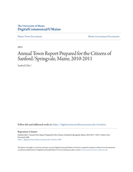 Annual Town Report Prepared for the Citizens of Sanford/Springvale, Maine, 2010-2011 Sanford (Me.)