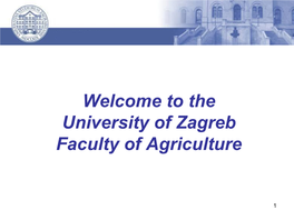 Welcome to the University of Zagreb Faculty of Agriculture