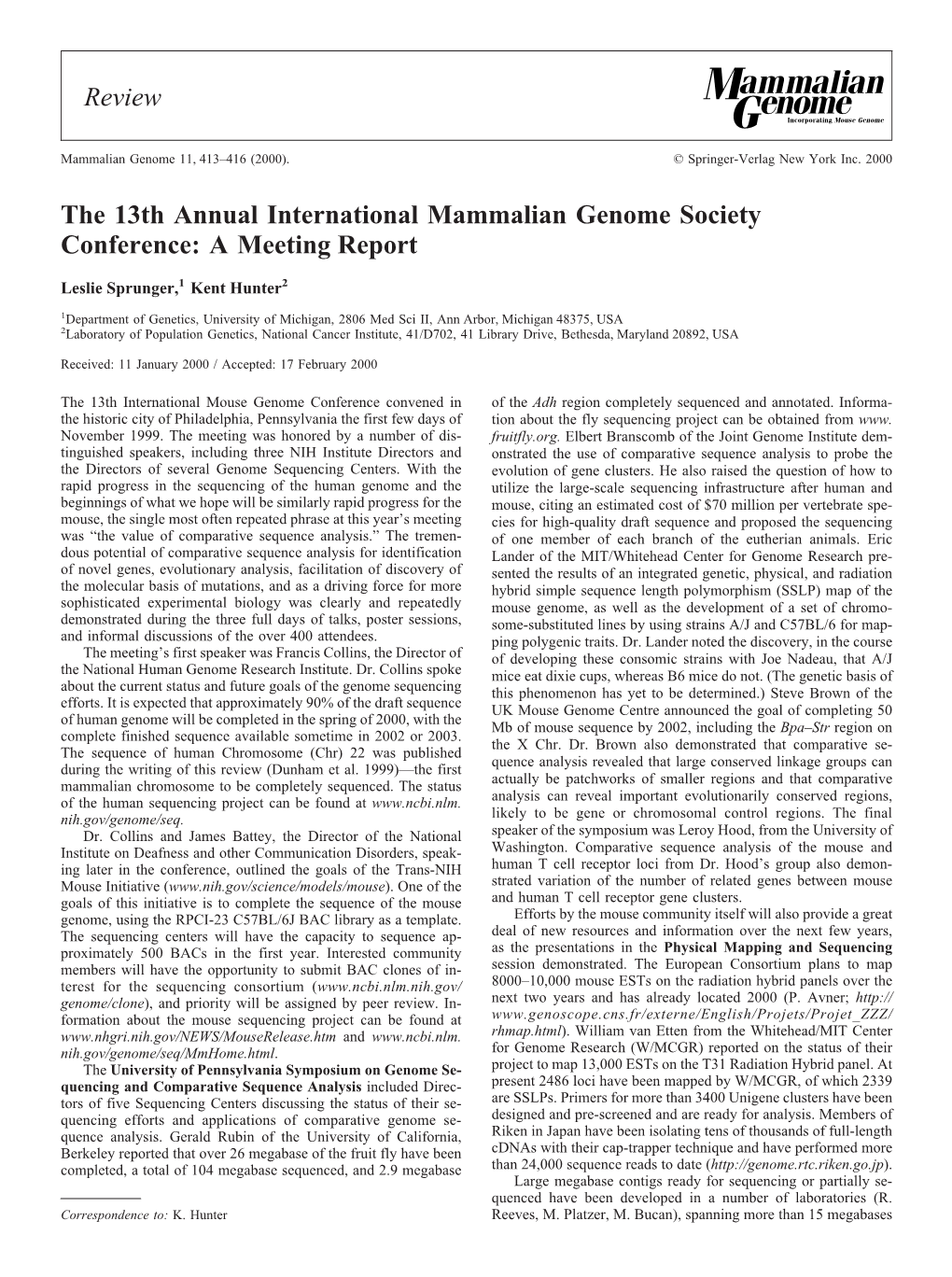 The 13Th Annual International Mammalian Genome Society Conference: a Meeting Report