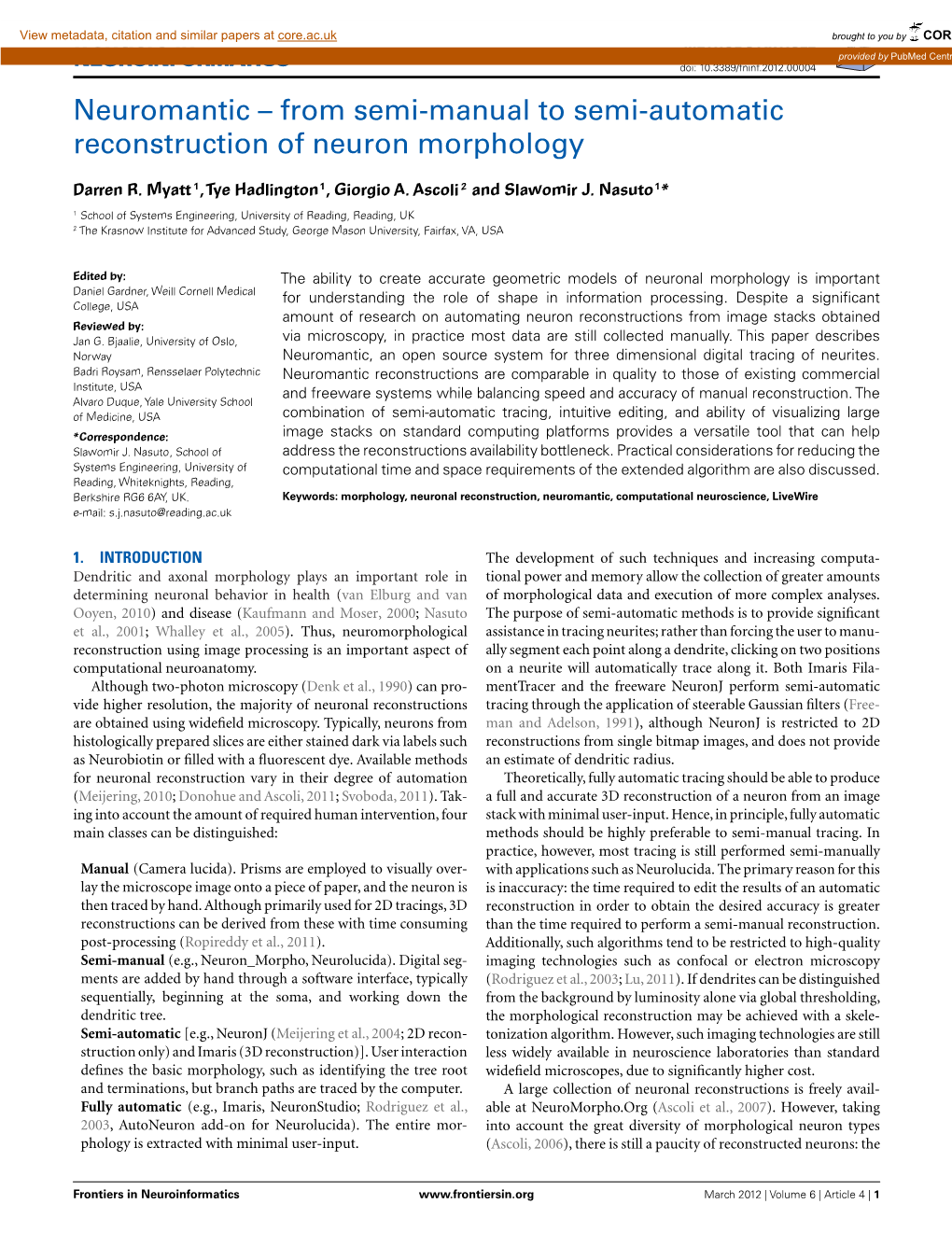 From Semi-Manual to Semi-Automatic Reconstruction of Neuron Morphology