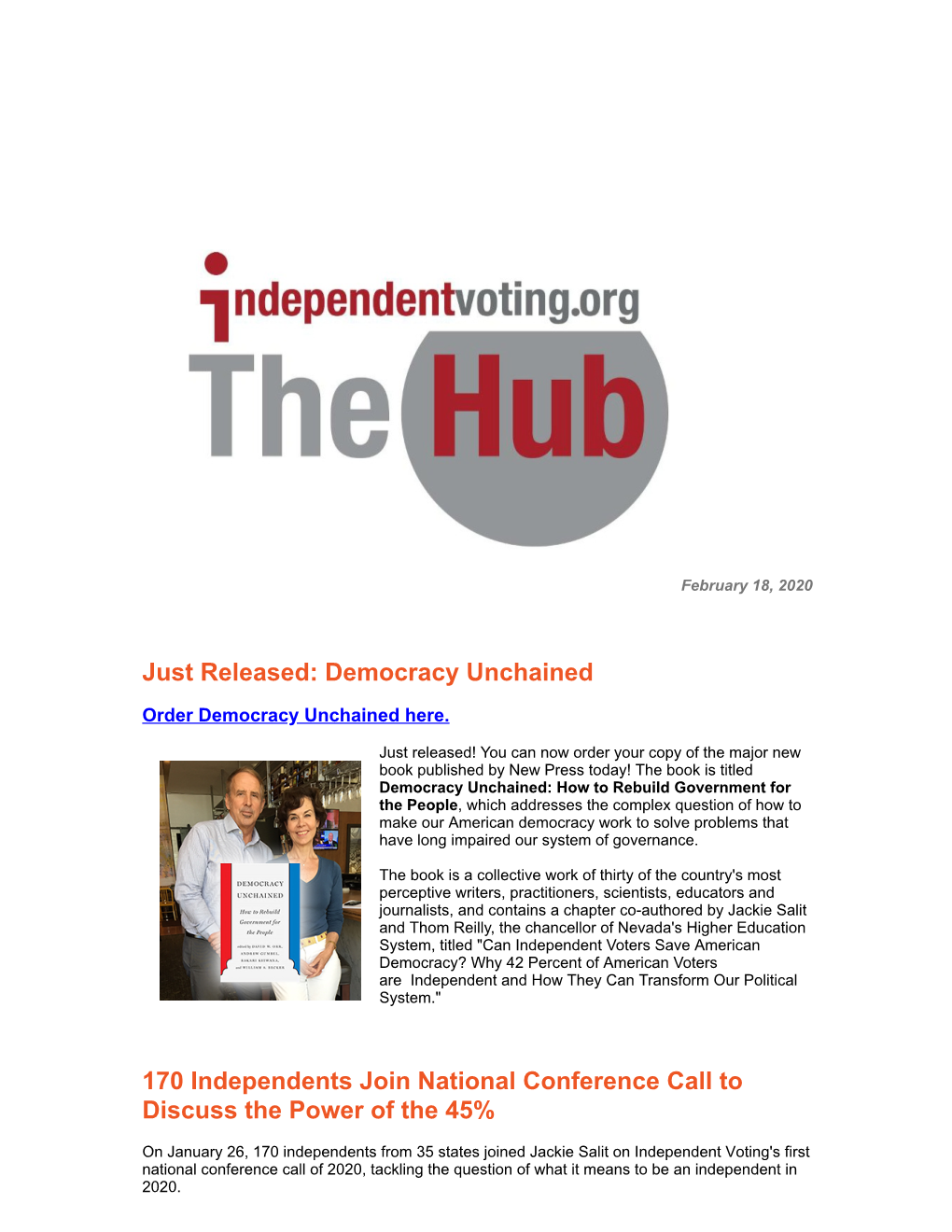 Just Released: Democracy Unchained 170 Independents Join National