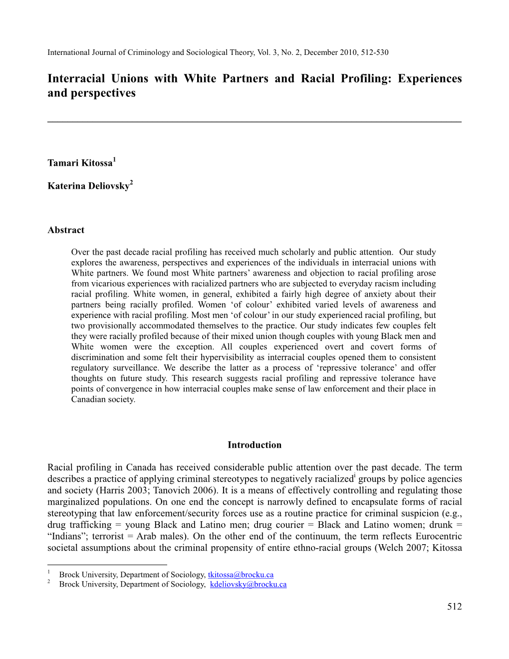 Interracial Unions with White Partners and Racial Profiling: Experiences and Perspectives