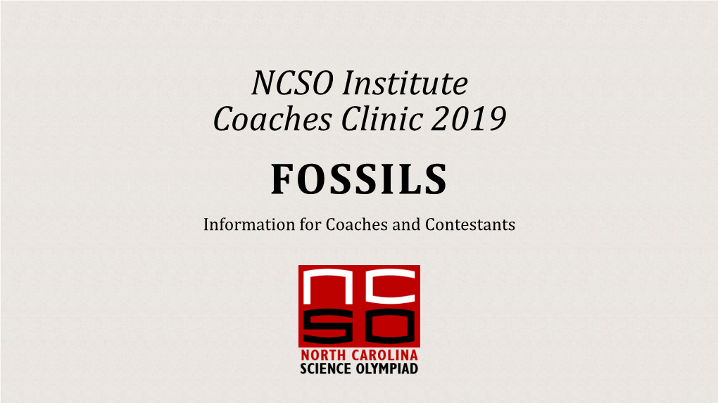 Fossils 2019 Coaches Clinic Presentation (2020 Rules)