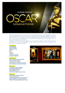 Oscar 2014 Nominados , Globos De Oro Ganadores , Estrenos.PD