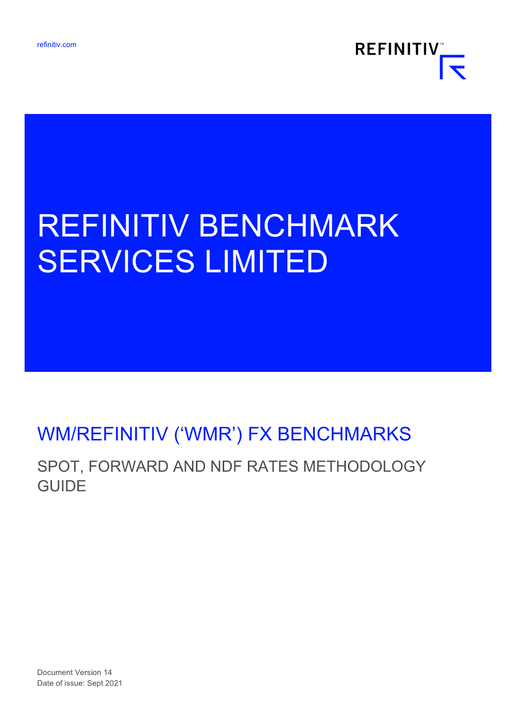 Wm/Refinitiv ('Wmr') Fx Benchmarks