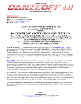 DANZEOFF 2017 CONVENTION COMPETITION Dance Faculty and Judges Include Debbie Allen, Savion Glover, Danielle Polanco, Alexandre Proia, Mme