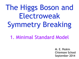 1. Minimal Standard Model