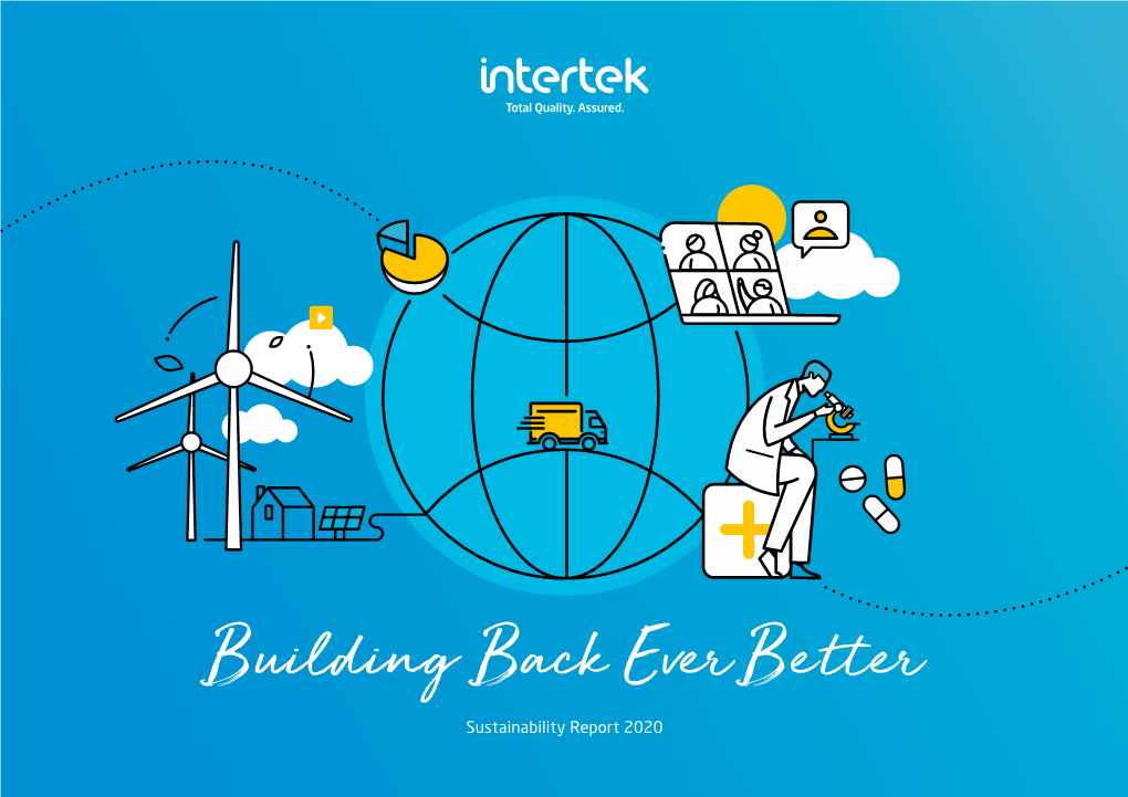 Sustainability Report 2020 Intertek Sustainability Report 2020 Setting the Standards for a More Sustainable Future