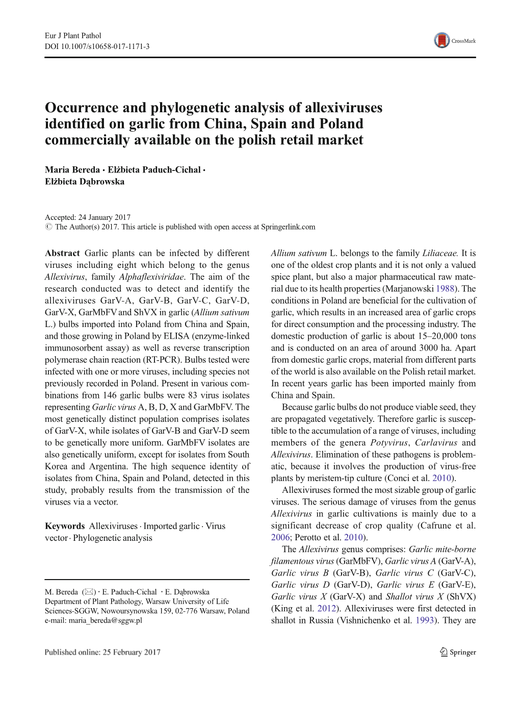 Occurrence and Phylogenetic Analysis of Allexiviruses Identified on Garlic from China, Spain and Poland Commercially Available on the Polish Retail Market