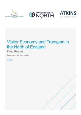 Visitor Economy and Transport in the North of England Final Report Transport for the North