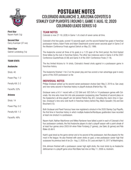 Postgame Notes Colorado Avalanche 3, Arizona Coyotes 0 Stanley Cup Playoffs | Round 1, Game 1 | Aug