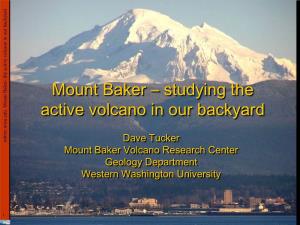 Mount Baker – Studying the Active Volcano in Our Backyard