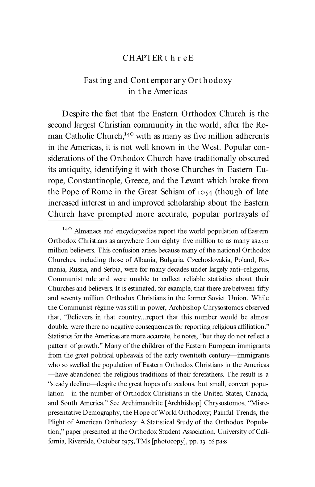 Chapter 3, "Fasting and Contemporary Orthodoxy in the Americas"