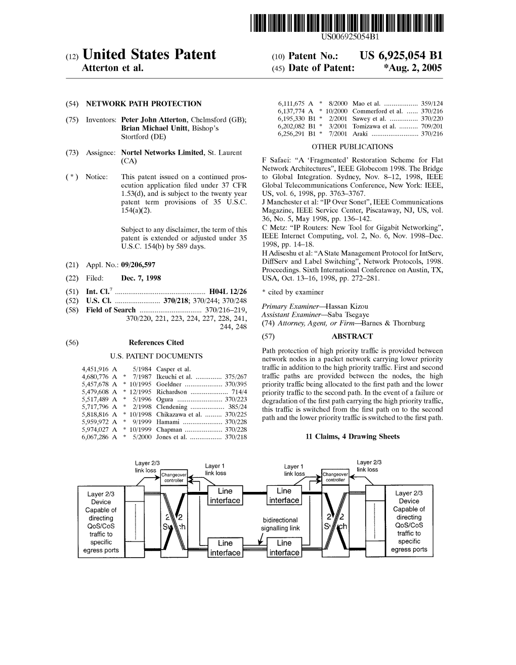 United States Patent (10) Patent N0.: US 6,925,054 B1 Atterton Et Al