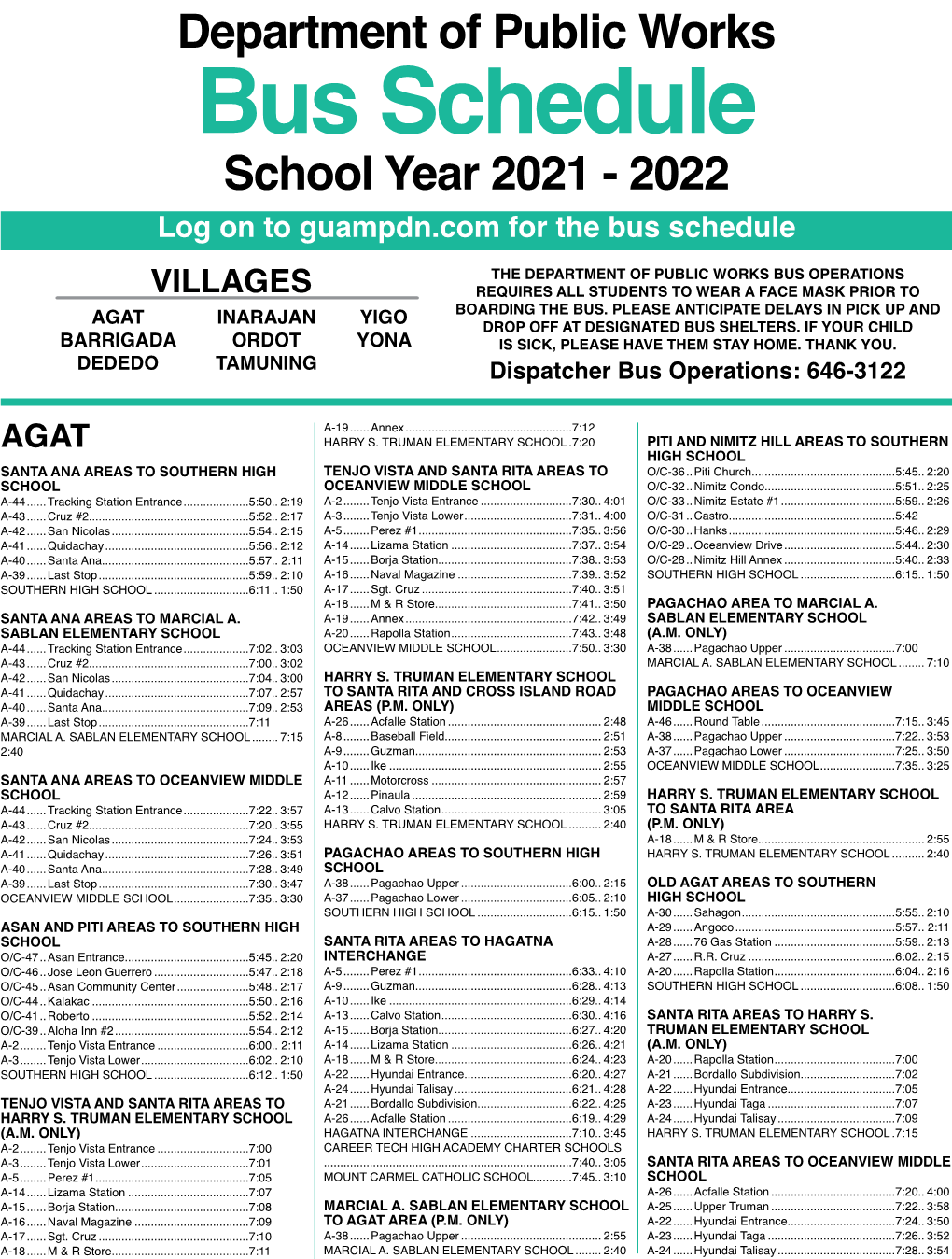 Bus Schedule School Year 2021 - 2022 Log on to Guampdn.Com for the Bus Schedule