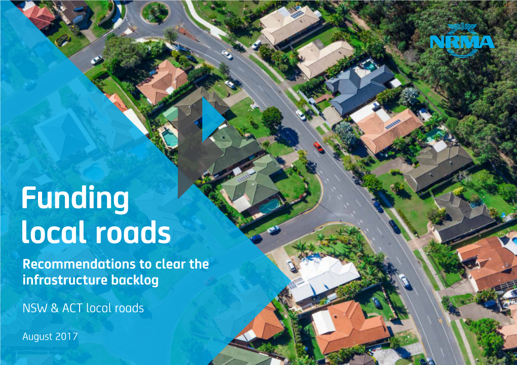 Funding Local Roads Recommendations to Clear the Infrastructure Backlog