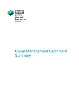 Clwyd Catchment Summary 2016